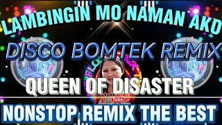 🇵🇭💥NONSTOP REMIX THE BEST✨DISCO BOMTEK REMIX 2025✨QUEEN OF DISASTER✨💥MS FLOR MIX TV