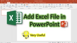 Insert Excel into Powerpoint | Add Excel file in ppt | 2020