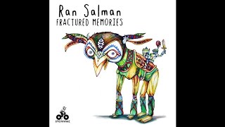 Ran Salman - Fractured Memories (Original Mix)