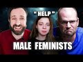 Why EVERYONE HATES Male Feminists | Not even Modern Feminism wants Male Feminists