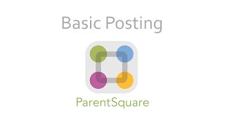 Posting to Parent Square Basic