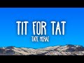 Tate McRae - TIT FOR TAT