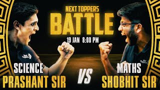 Science v/s Maths Battle 🔥 | Next Toppers