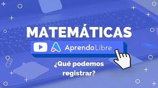 ¿Qué podemos registrar?