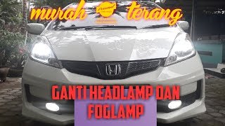 Ganti Bolam LED headlamp \u0026 Foglamp pd jazz Ge8 | bolam Led Mobil