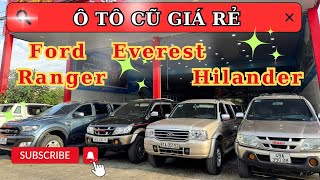 Top Những Mẫu Ô Tô Cũ Bán Chạy Tại Đinh Thắng Auto - BÁN TẢI 2 CẦU - ISUZU HILANDER - FORD EVEREST