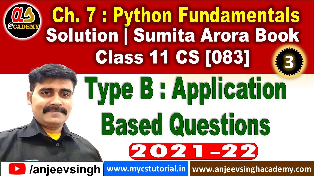 3 Class 11 Comp Sc 083 Sumita Arora Book Solution Live | Ch 7: Python ...