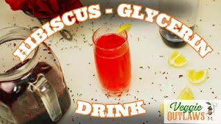 Healthy and Refreshing Hibiscus-Glycerin Drink | Easy Summer Drink Recipe | Vegan