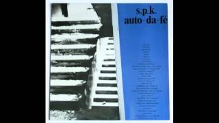 SPK - Walking On Dead Steps