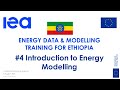 IEA Training for Ethiopia on statistics and modelling: Introduction to Energy Modelling