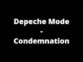 Depeche Mode - Condemnation (Lyrics)