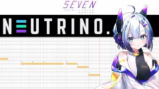 【NEUTRINO】ラグトレイン / Lagtrain【No.7 / SEVEN】