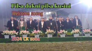 Pilsa dukni pilsa kusini Welcome song //2024 CK soba Krima no.17 at Bolsong B mohol