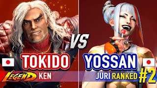 SF6 🔥 TOKIDO (Ken) vs YOSSAN (#2 Ranked Juri) 🔥 Street Fighter 6 High Level Gameplay