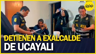 Detienen a exalcalde de Ucayali en megaoperativo contra el crimen organizado