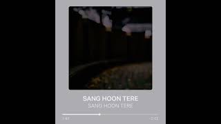 Sang Hoon Tere, mix bass boosted new song Jannat2 Emraan