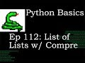 Python Basics List of Lists comprehension