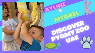 Pygmy Zoo UAE _ Jaunt for Ayline and Myckel