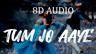 Tum Jo Aaye Zindagi Mein 8D Audio | Ajay Devgn,Rahat Fateh Ali Khan,Tulsi Kumar | Bass Boosted