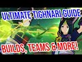 ULTIMATE TIGHNARI GUIDE! Complete Builds, Weapons, Teams, and MORE! Genshin Impact 3.0