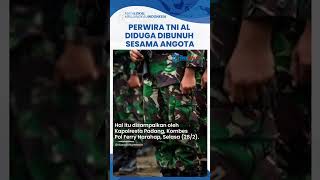 Perwira TNI AL Diduga Dibunuh Sesama Anggota TNI AL, Jenazah Ditemukan di Pulau Pasumpahan Padang