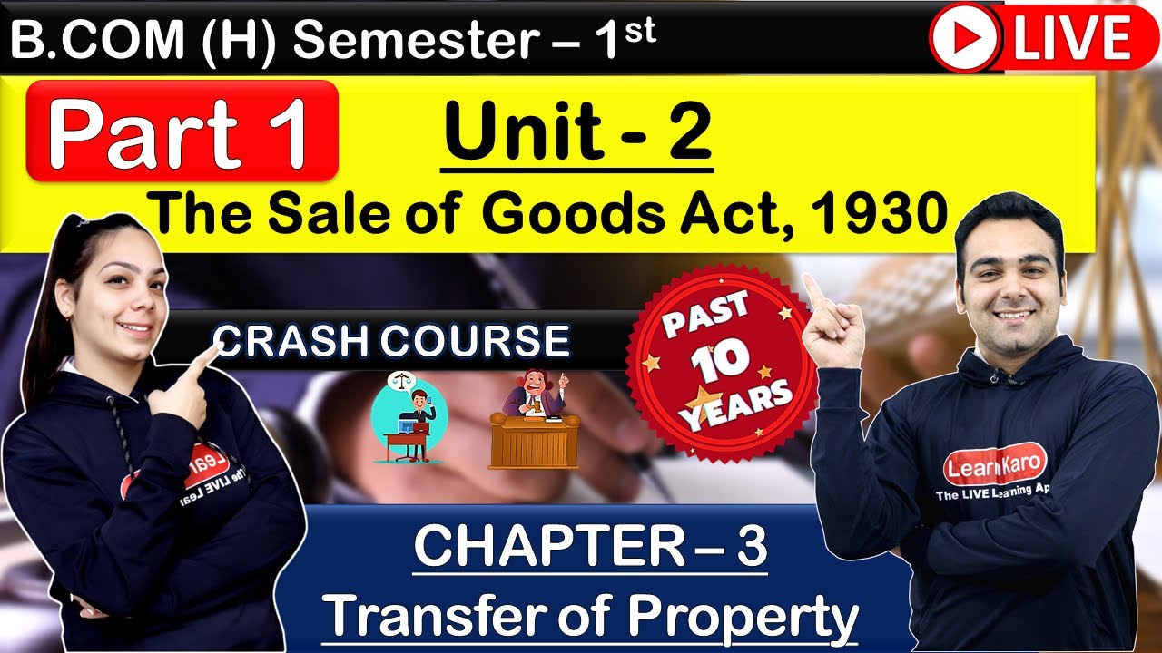 Transfer Of Property Chapter 3 B.COM (Hons.) | Semester 1 | The Sale Of ...