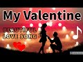 My Valentine | Dia Dos Namorados | 4k Uhd | Romantic Music | Beautiful Love Song