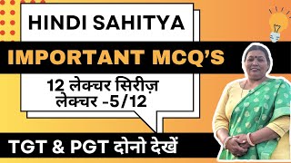 🎯 HTET 2024 Hindi Sahitya 12-Lecture Series | Crack TGT & PGT Hindi Like a Pro! | LECTURE-5