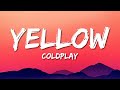 Coldplay - Yellow (Lyrics)