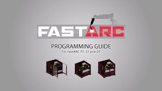 How to Program an Acieta FastARC Robotic Welding System