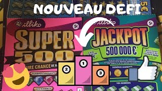 DEFI GRATTAGE / SUPER 500 / CASH / JACKPOT / X20 / QUI VA REMPORTER LE TROPHEE + BONUS