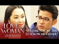 Love Thy Woman Linyahan | Episode 44