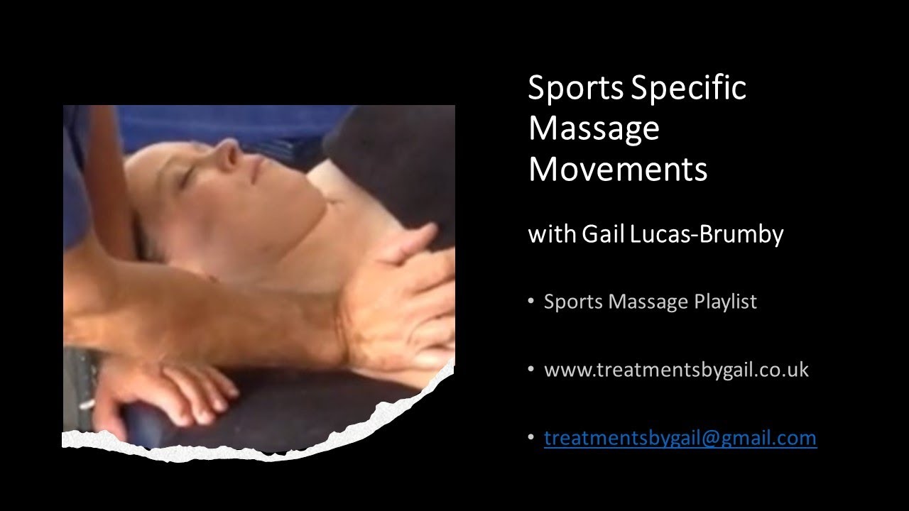 Sports Sports Specific Massage Movements With Gail Lucas Brumby - YouTube