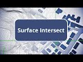 TBC - Surface Intersect - Surface Modeling Edition Commands