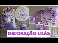 DECORAÇÃO PARA ANIVERSÁRIO NA COR LILÁS - FESTA COM AMOR