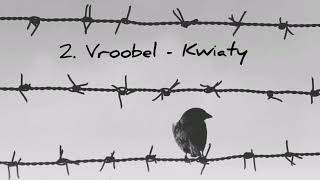 2. Vroobel - Kwiaty