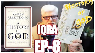 Khuda Ki Tareekh - A History of God [IQRA EP-8]