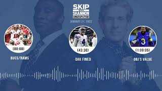 Bucs/Rams, Dak fined, OBJ's value | UNDISPUTED audio podcast (1.21.22)