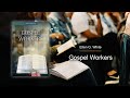 GW-03-06 - Study to Show Thyself Approved (Gospel Workers)