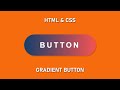 CSS Gradient Button Hover Effects Using Html & CSS | CSS Gradient Button Animation