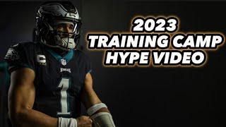 2023 Eagles Camp Hype Video ft Jalen Hurts  Nolan Smith & More