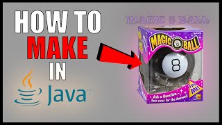 How To Make a Magic 8 Ball in Java | Java Tutorial