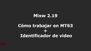 Mixw 2.19 - Como usar el modo MT63  y el identificador Video ID