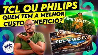 TCL P755 ou PHILIPS PUG7908 Ambilight? Qual a MELHOR TV 65\