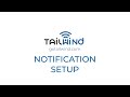 Tailwind iQ3 - How To Set Up Notifications