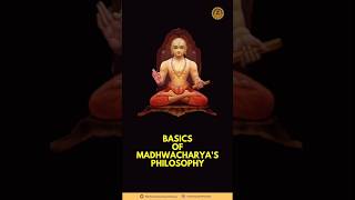 Basics of Madhwacharya's Philosophy Madhwa Navami Series