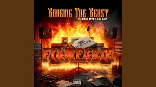 Flameable (feat. Loc Saint \u0026 Bizzy Bone)