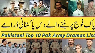 Top 10 Pakistani Dramas Base on Pak Army | pakistani patriotism dramas