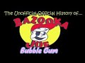 The Unofficial Official History of Bazooka Joe Bubble Gum (& origins of CandyFavorites.com company)