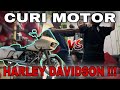 ADA YANG CURI MOTOR TERMAHAL DI DUNIA‼️ (HARLEY DAVIDSON)